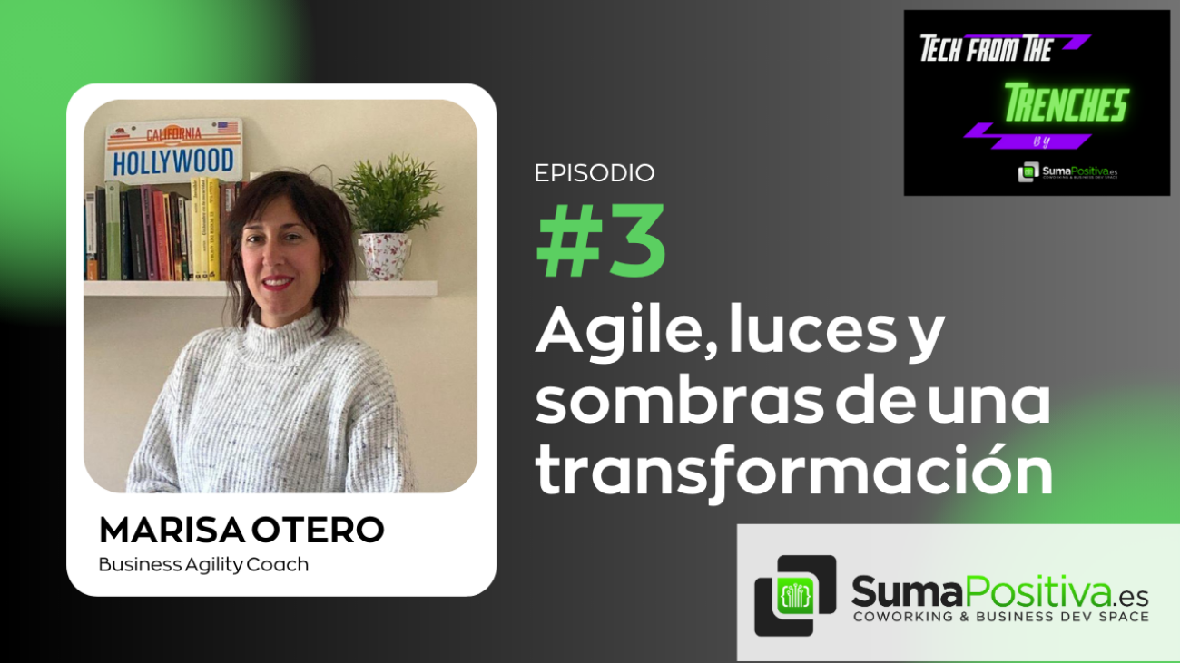 Agile, luces y sombras de una transformación