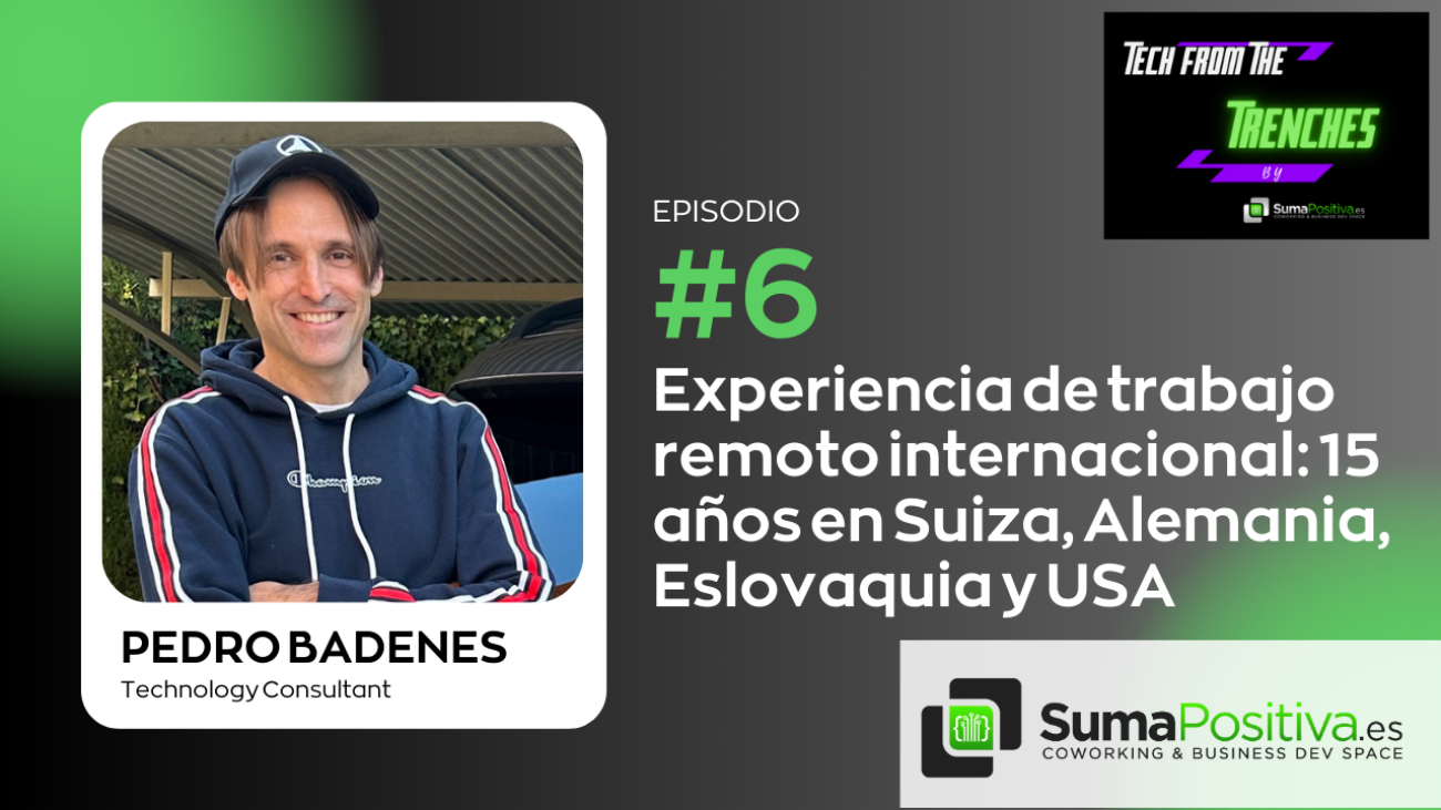 Experiencia de trabajo remoto internacional: 15 años en Suiza, Alemania, Eslovaquia y USA